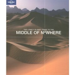 The Lonely Planet Guide to the Middle of Nowhere Cover