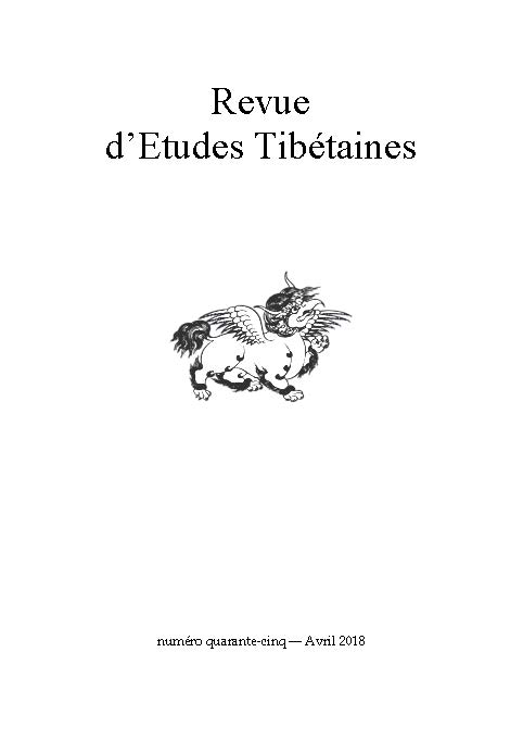 Revue d'Etudes Tibétaines, Number 45, April 2018